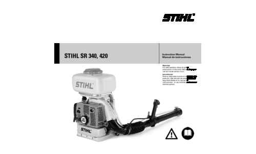 Stihl SR 340, 420 Blower User Manual