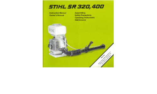 Stihl SR 320, 400 Blower User Manual