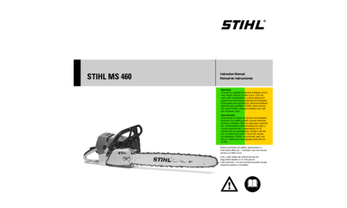 Stihl MS 460 Chainsaw User Manual