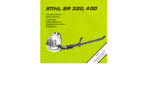 Stihl BR 320, 400 Blower User Manual