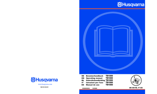 Husqvarna TB1000 966975101 965997001 2009-03 DE EN NL IT ES User Manual