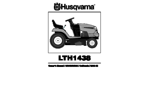 Husqvarna LTH 1438 96043006900 California 2008-12 Ride Mower User Manual