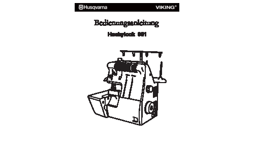 Husqvarna Huskylock 901 manual DE.pdf User Manual