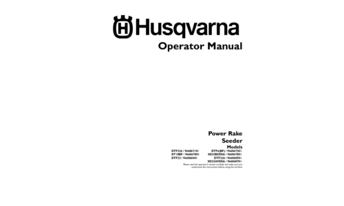 Husqvarna DTF226 DTF6BF DT18BF SD22B5DSA DTF22 DTF226 SD22H5DSA 2010 02 LAWN CARE EQUIPMENT 96607101 966067201 966067001 966067801 966068501 966068701 User Manual_3