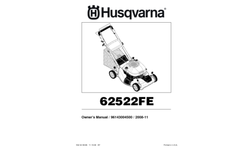 Husqvarna 62522FE 96143004500 532424698 2008-11 CONSUMER WALK MOWER User Manual