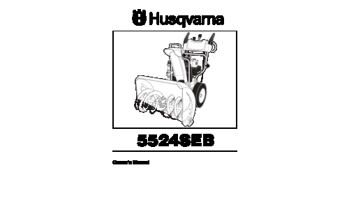 Husqvarna 5524 SEB 96193001000 2005-12 Snow Thrower User Manual