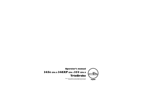 Husqvarna 345 e EPA II 346 XP EPA I 353 EPA II Trio Brake 2006-11 User Manual