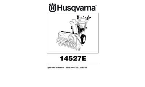 Husqvarna 14527E 2010-05 SNOW BLOWERS THROWERS 96193006700 User Manual