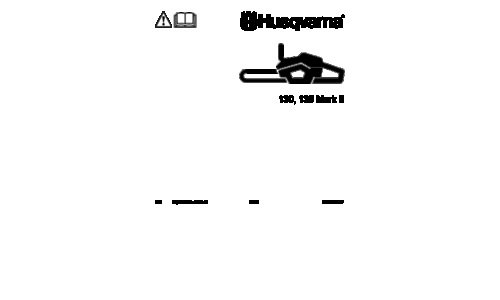 Husqvarna 130 & 135 Mark II Chainsaw User Manual